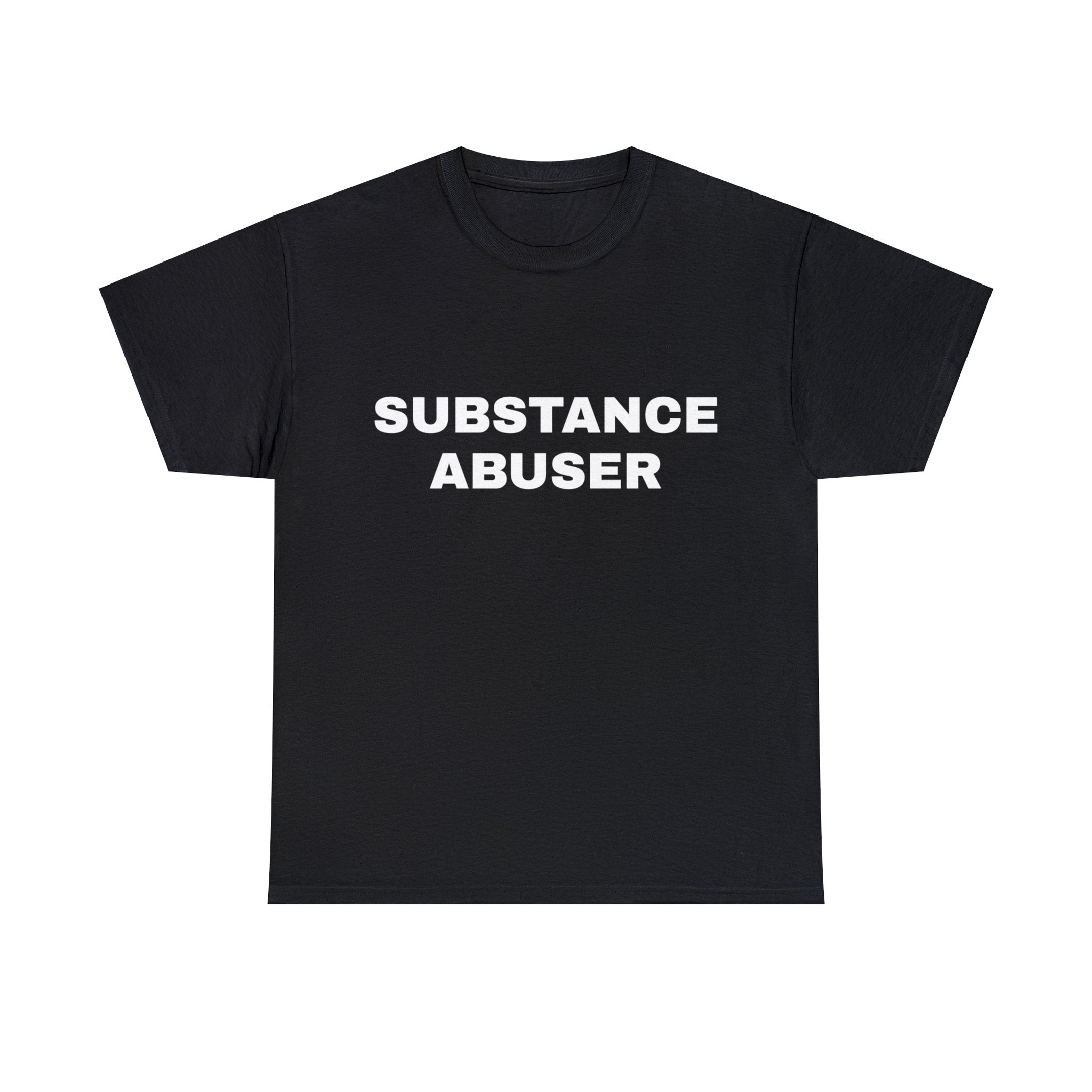 FlyShtFitsUK "Substance Abuser" Shirt