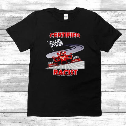 Certified Racist Printed Shirt