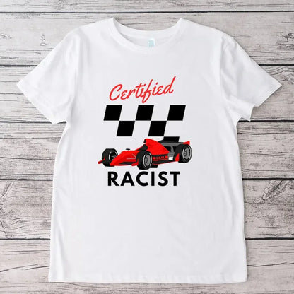 Certified Racist Printed Shirt
