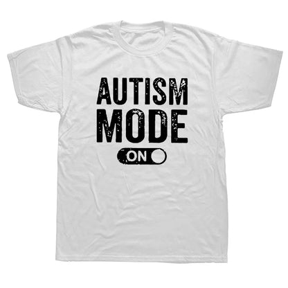 "AUTISM MODE ON" SHIRT