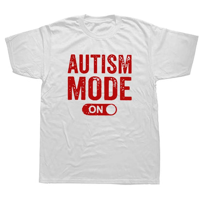 "AUTISM MODE ON" SHIRT