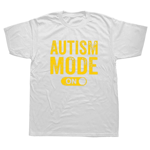 "AUTISM MODE ON" SHIRT