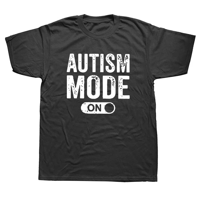 "AUTISM MODE ON" SHIRT