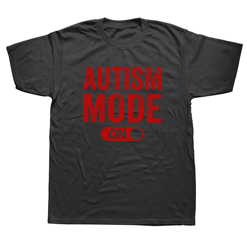 "AUTISM MODE ON" SHIRT