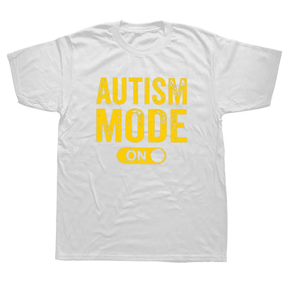 "AUTISM MODE ON" SHIRT