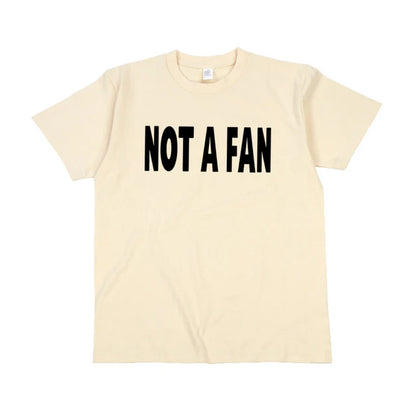 FlyShtFitsUk "NOT A FAN" Tee