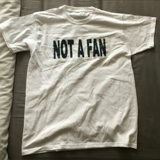 FlyShtFitsUk "NOT A FAN" Tee