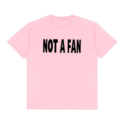 FlyShtFitsUk "NOT A FAN" Tee