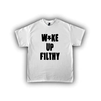 FlyShtFitsUK WAKE UP FILTHY Shirt