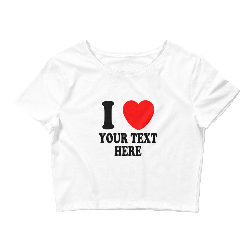 **CUSTOM DESIGN** CROP TOP, ANY TEXT